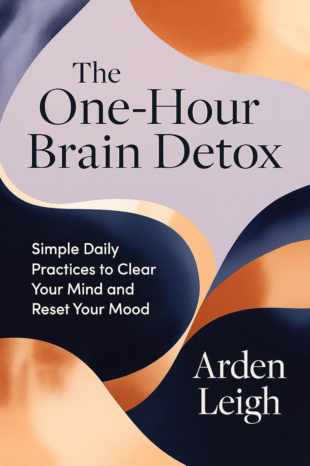 The One-Hour Brain Detox